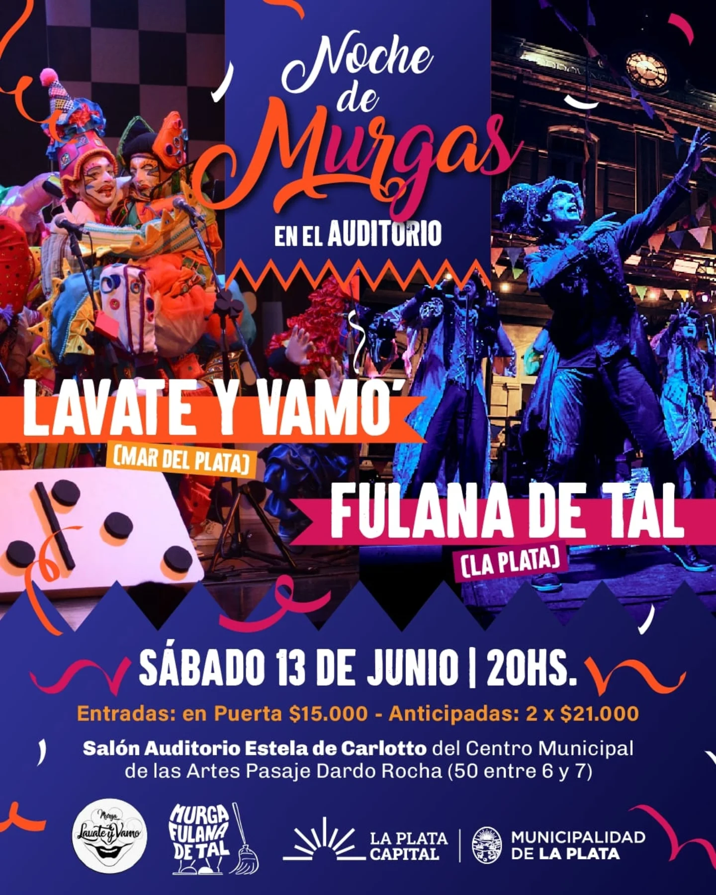 Lavate y vamo + Fulana de tal - Noche de murgas