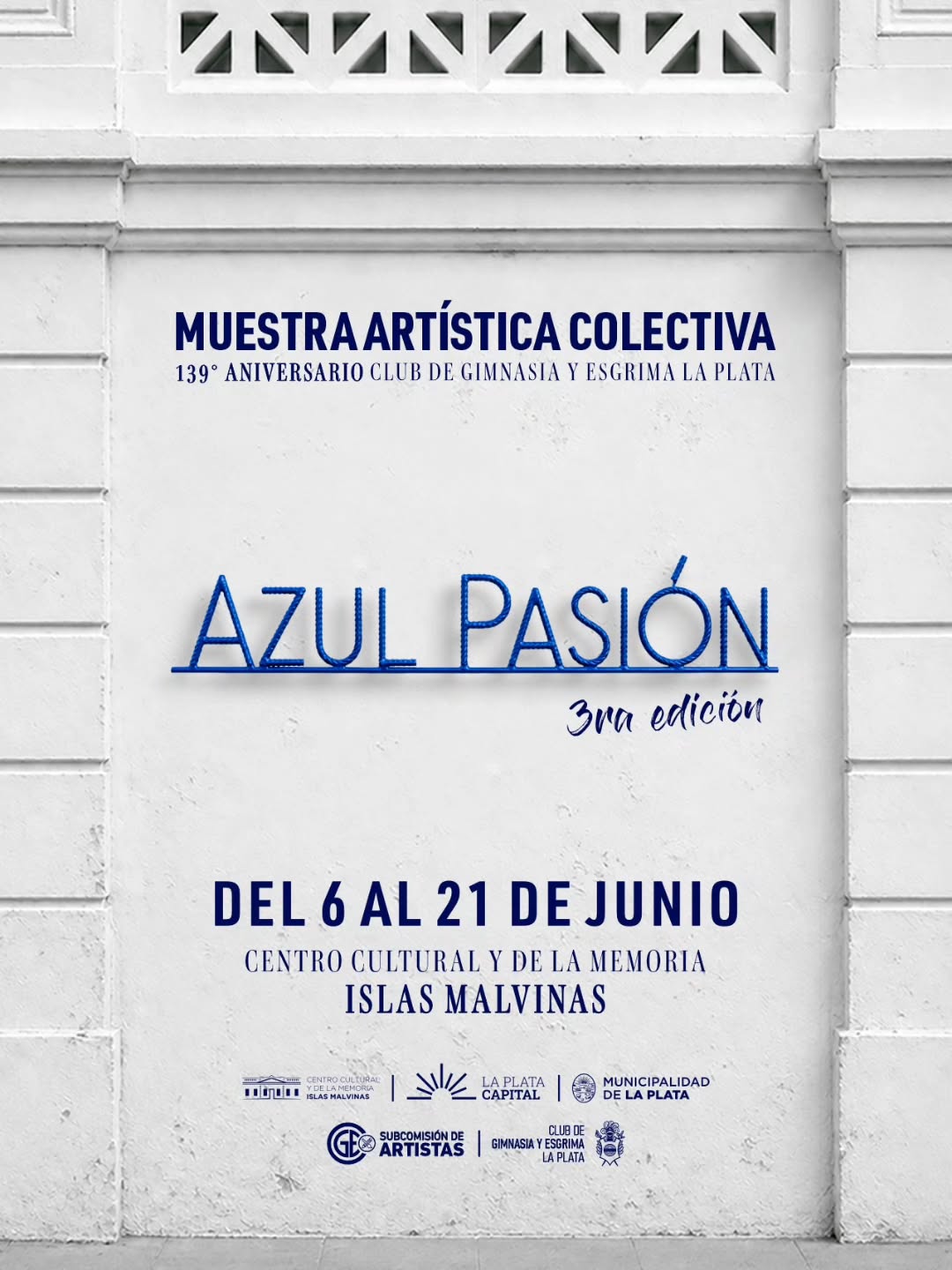 Azul Pasión - 139 aniversario del Club Gimnasia y Esgrima de La Plata