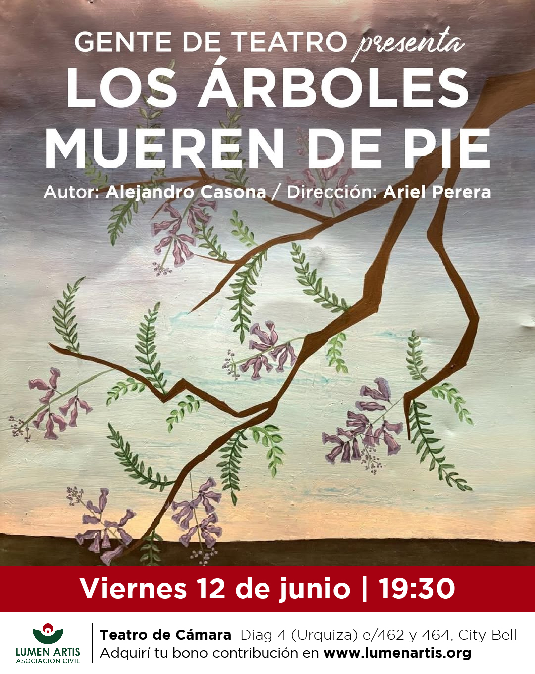 Los árboles mueren de pie (Alejandro Casona)