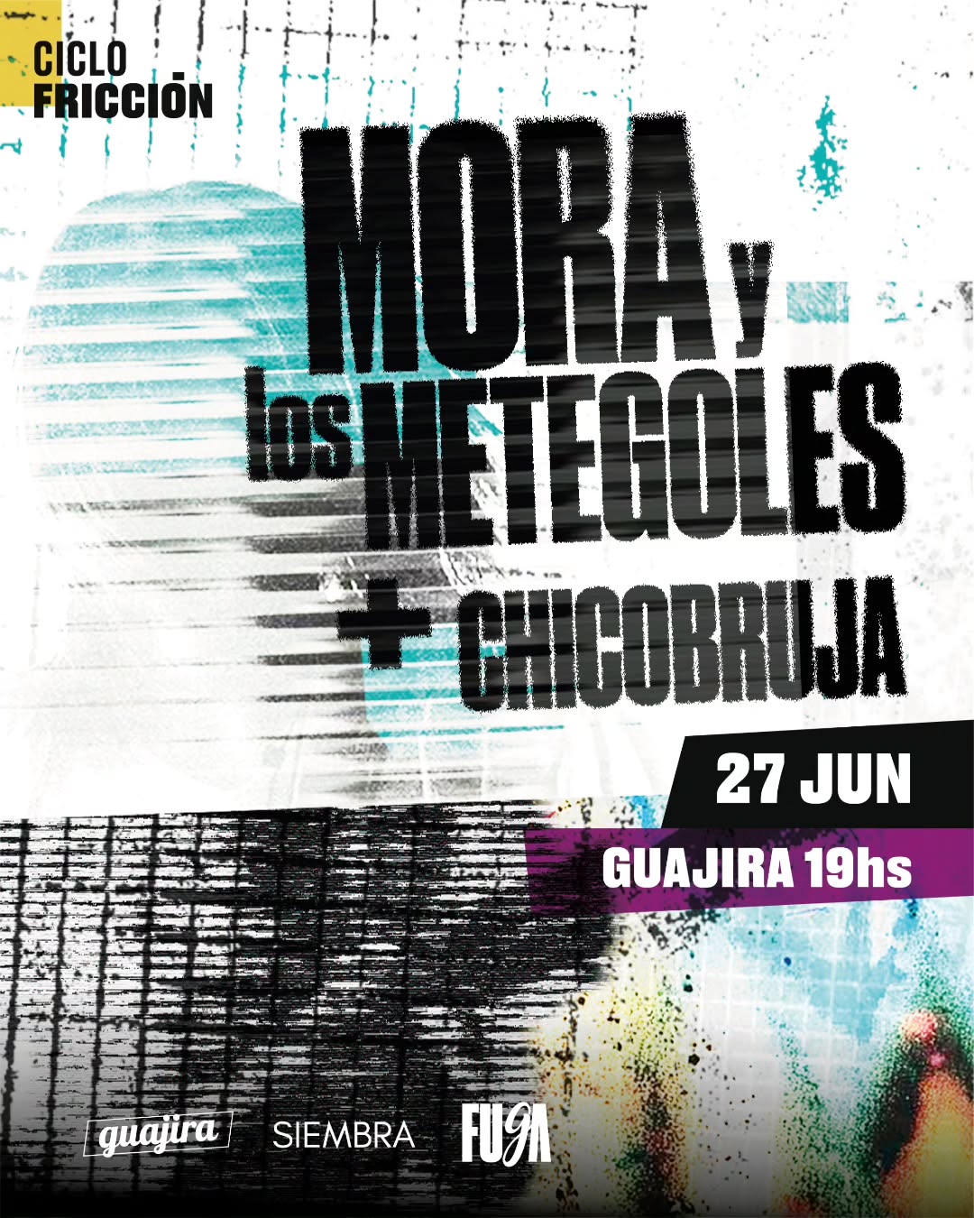 Mora y los metegoles + Chicobruja