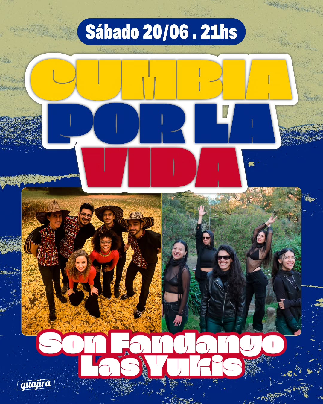 Las Yuquis + Son Fandango - Cumbia por la vida