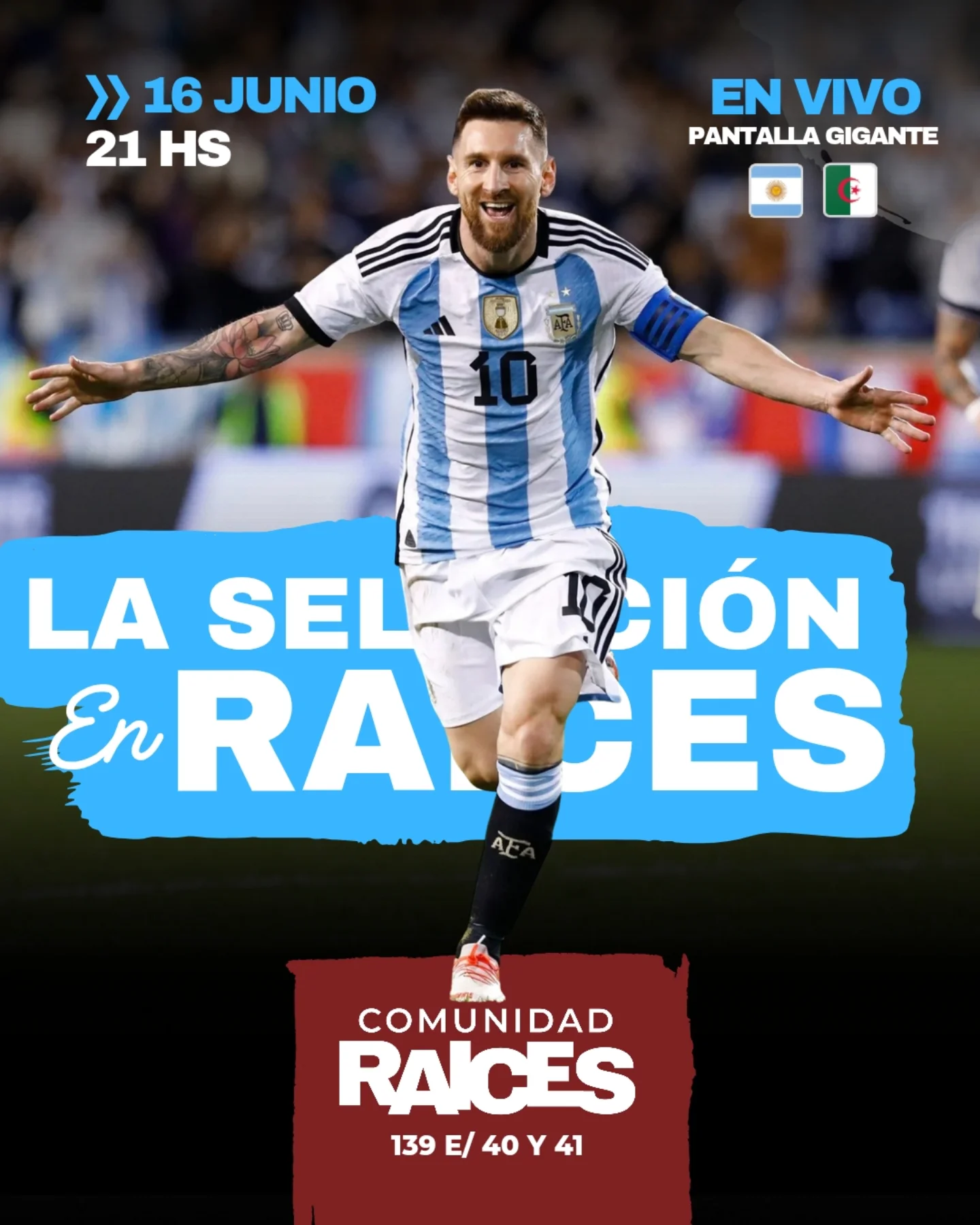 El Mundial se vive en Comunidad Raíces