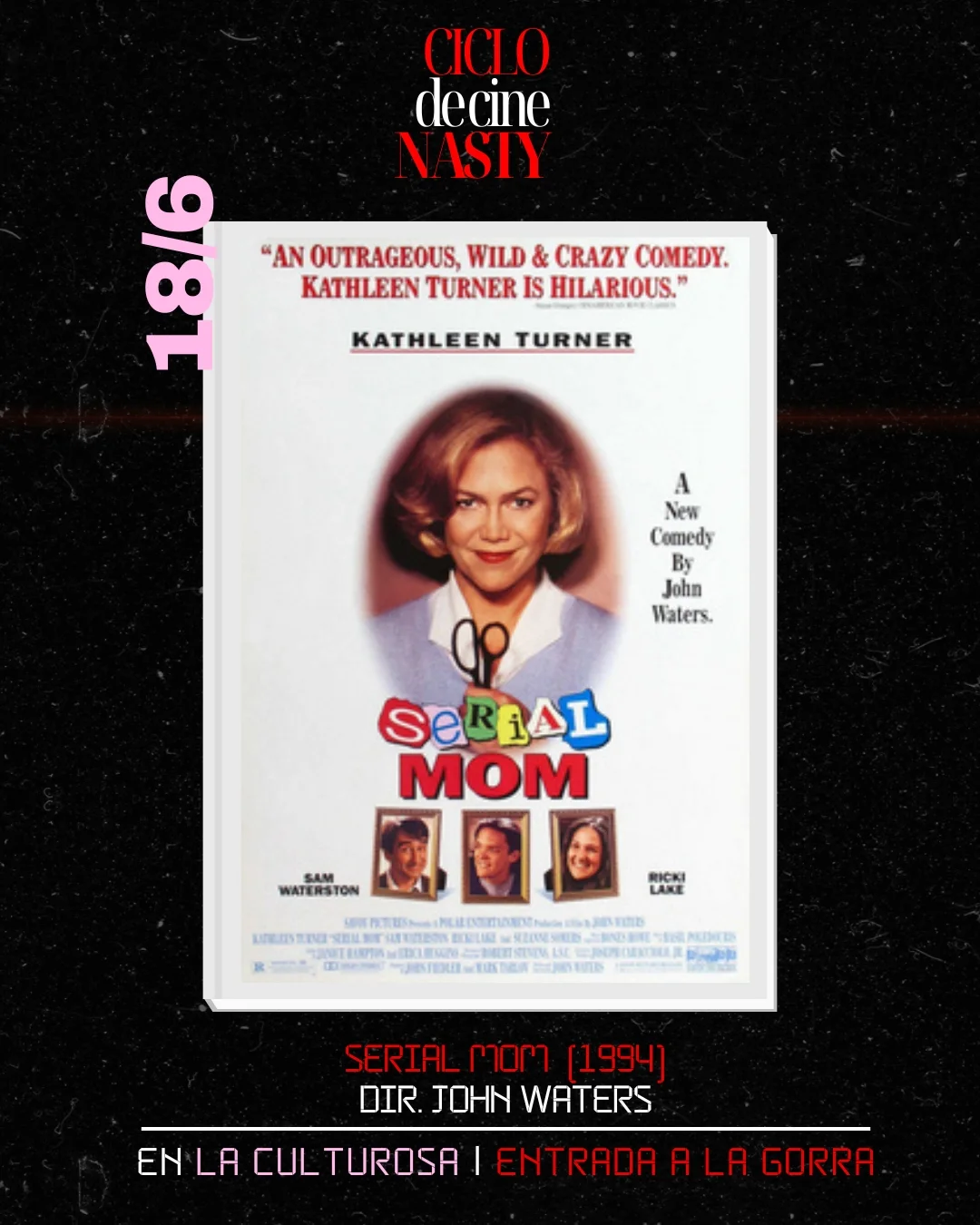 Serial Mom (Dir. John Waters - 1994)