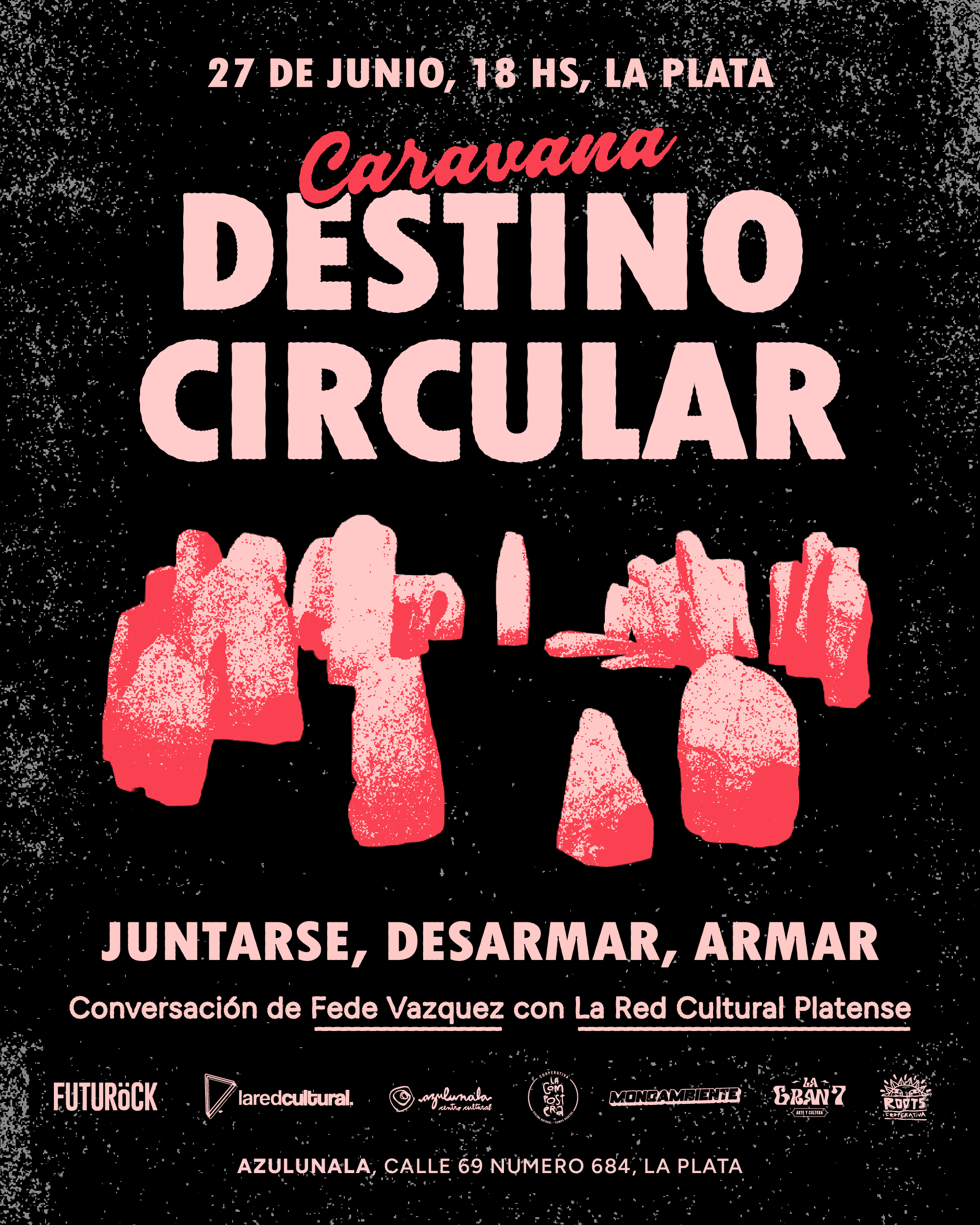 Destino circular - juntarse, desarmar, armar