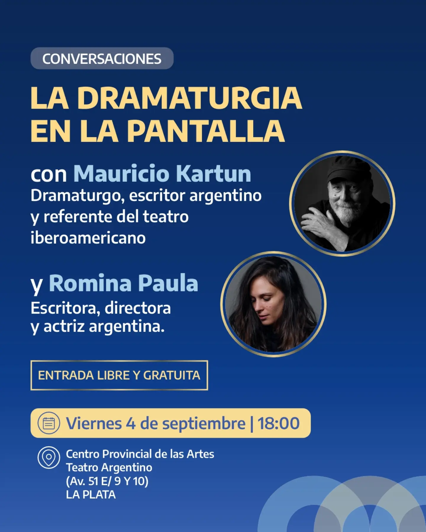 La dramaturgia en la pantalla - Con Mauricio Kartun y Romina Paula (4° edición del FICPBA)