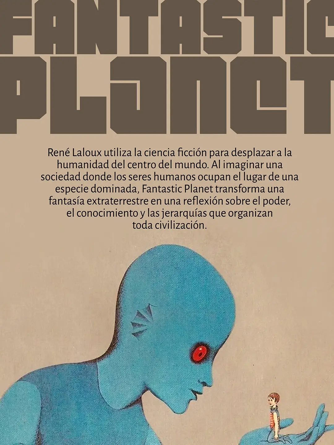 Fantastic Planet (1973) René Laloux