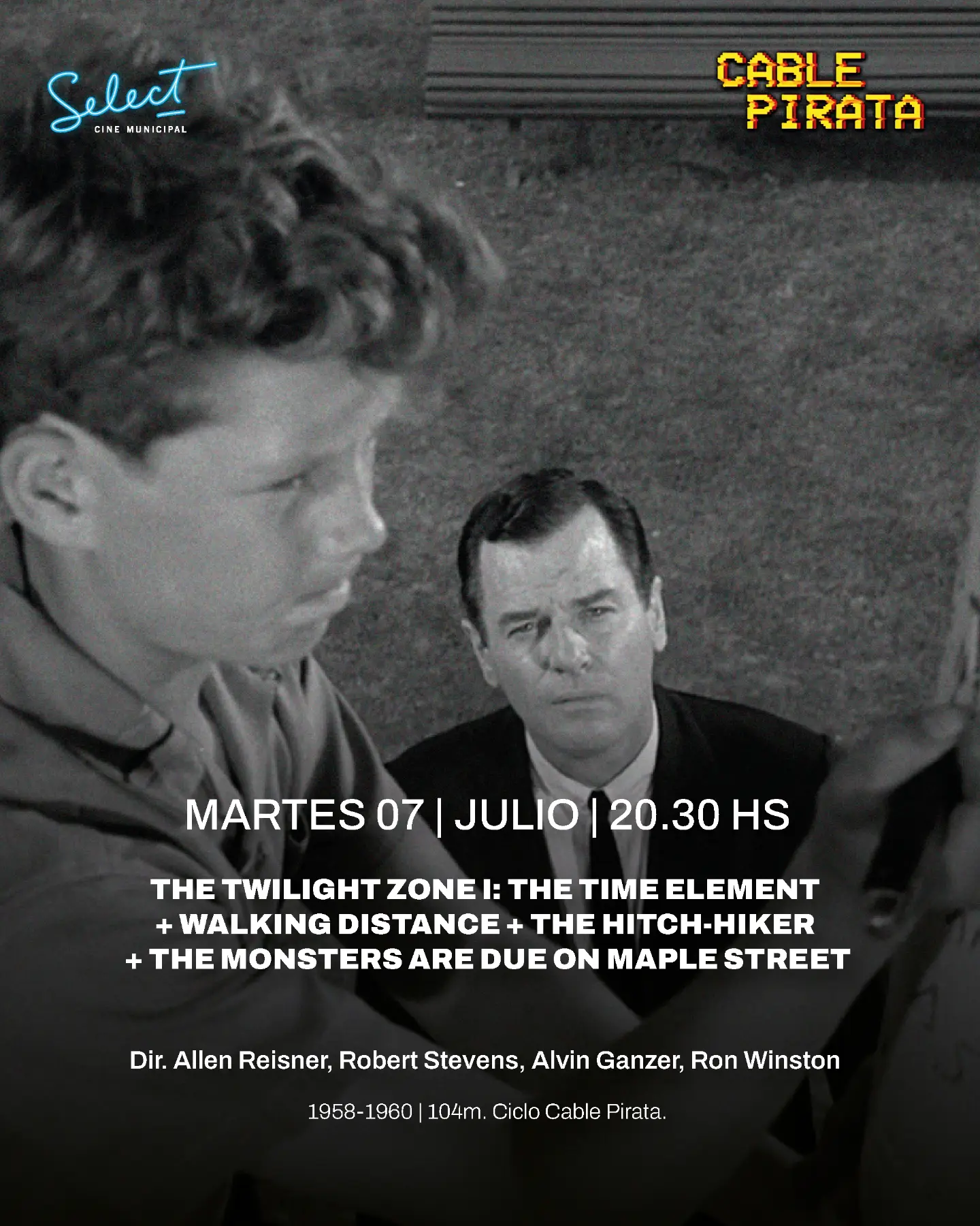 The Twilight Zone I: The Time Element + Walking Distance + The Hitch-Hiker + The Monsters Are Due on Maple Street