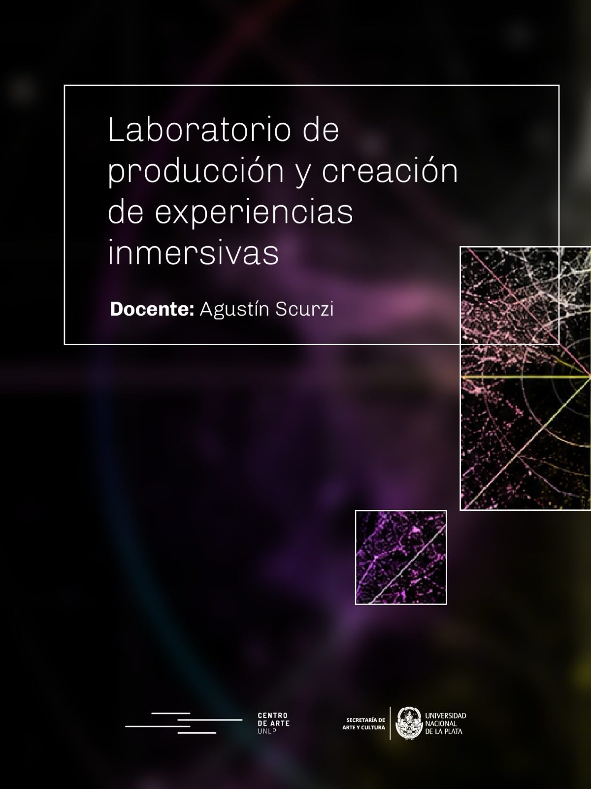 Laboratorio de Producción y Creación de Experiencias Inmersivas