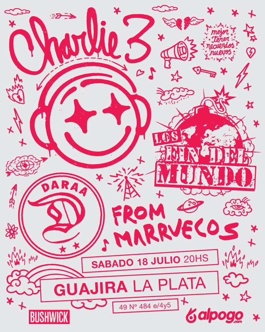 Charlie 3 + Los Fin del Mundo + Daraa + From Marruecos