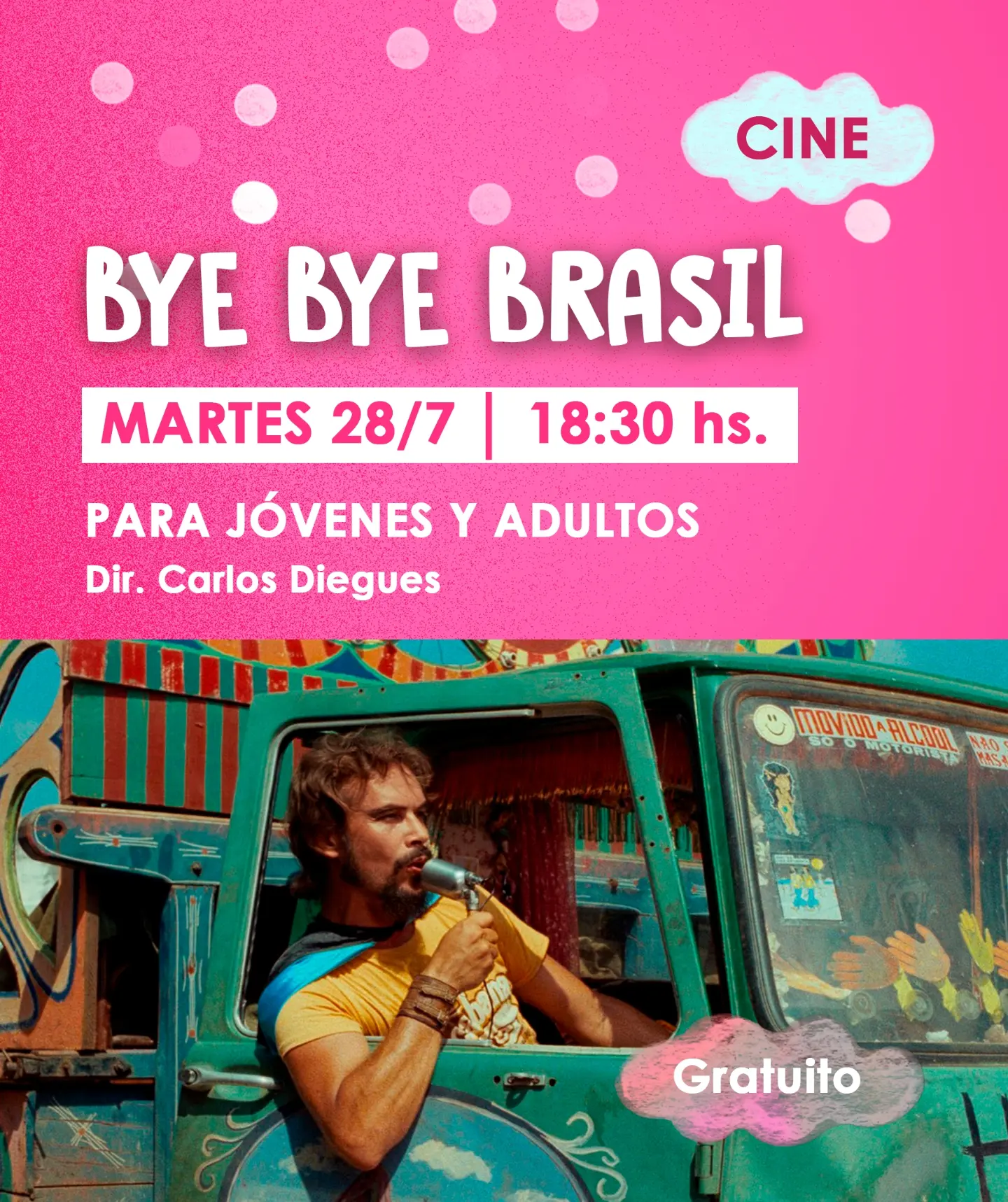 Bye bye Brasil - Dir Carlos Diegues