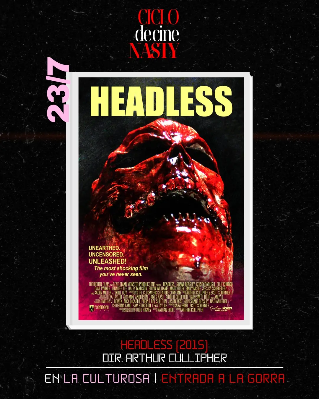 Headless (2015) Dir. Arthur Cullipher