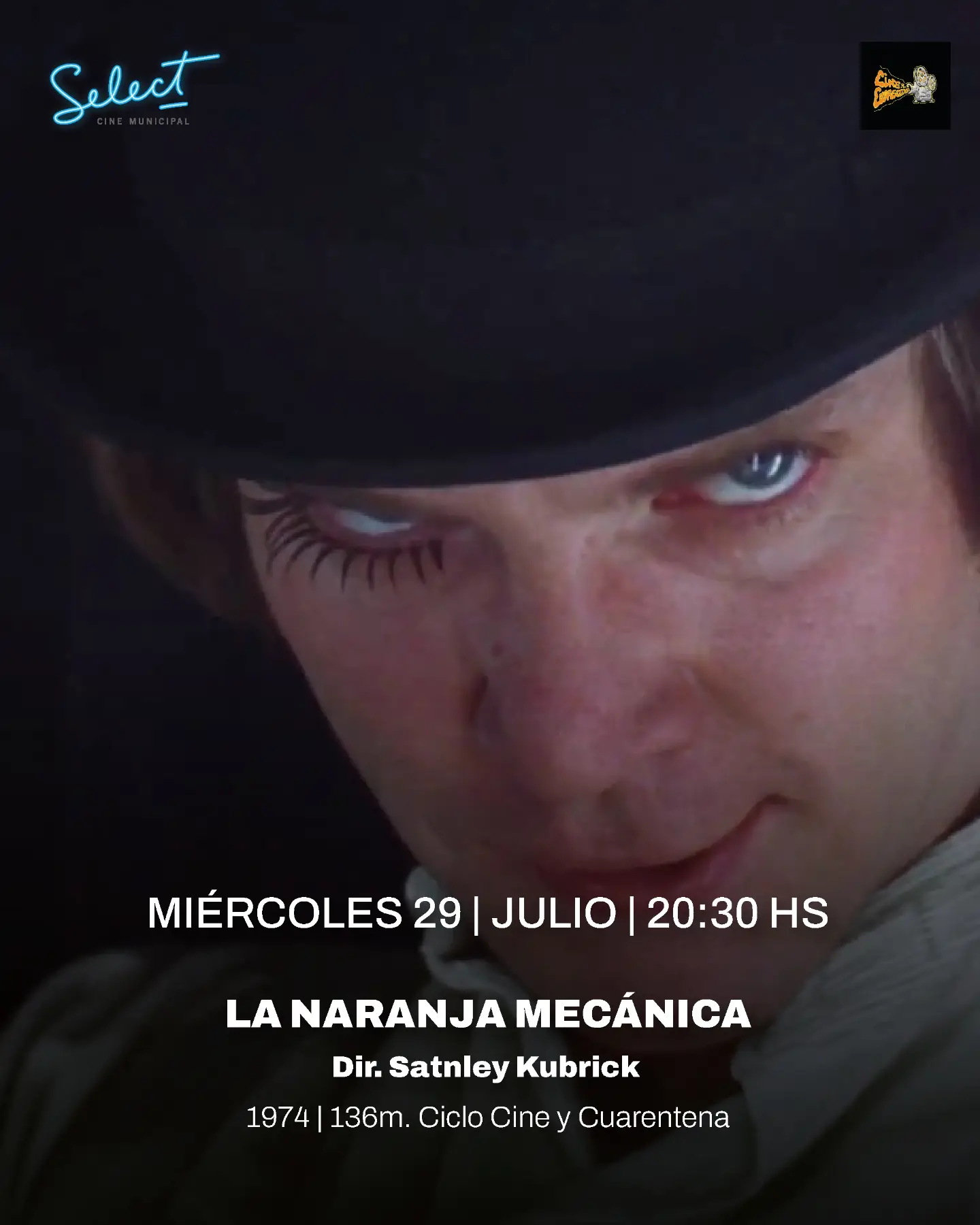 La naranja mecánica - Dir. Stanley Kubrick