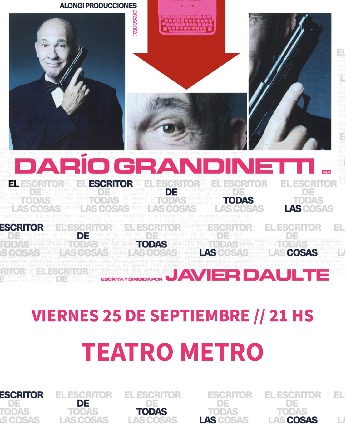 El escrito de todas las cosas - Darío Grandinetti