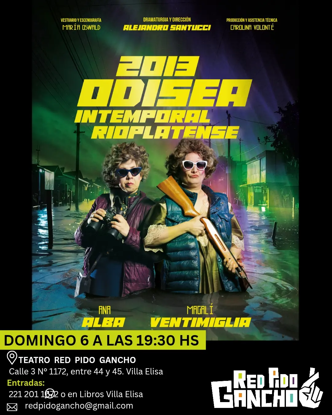 2013, Odisea intemporal Rioplatense