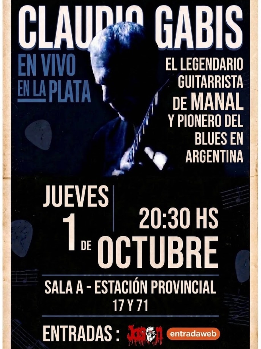 Claudio Gabis - Legendario guitarrista de Manal